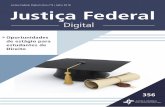 Justiça Federal Digital | Ano nº9 | Julho 2016 Justiça ... · laudo técnico pericial, o processo administrativo do Ibama, o inquérito policial e o laudo de exame documentoscópico