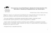 Governança Local Neoliberal: adoção de Instrumentos Pró ... · No Brasil, cabe destacar as progressivas mudanças regulatórios que vem sendo promovidas desde os anos 1990, entre