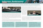 Informe Ambiental | Edição 95 - Maio/Junho de 2014€¦ · política energética do Brasil pune esse tipo de combustível. “É necessário trabalhar para evitar a possível perda