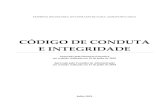 CÓDIGO DE CONDUTA E INTEGRIDADE - Infraero Brasil · 2019. 2. 21. · VI - Decreto nº 1.171, de 22 de junho de 1994, que aprova o Código de Ética Profissional do Servidor Civil