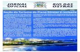 EDIÇÃO Seção do Turismo do Plano Diretor é revisada€¦ · ÓRGÃO OFICIAL DO MUNICÍPIO DE RIO DAS OSTRAS CRIADO PELA LEI Nº 534/01 PREFEITURA MUNICIPAL DE RIO DAS OSTRAS