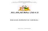 XLIIIJEMs/2015 - Maranhão · estado do maranhÃo secretaria de estado do esporte e lazer regulamento geral/jems 2 Índice tÍtulo i capÍtulo i – das disposiÇÕes preliminares