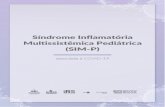 Síndrome Inflamatória Multissistêmica Pediátrica (SIM-P)...apresentam uma síndrome inflamatória multissistêmica [1]. Dados observacionais sugerem que a Síndrome Inflamatória