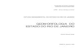 GEOMORFOLOGIA DO ESTADO DO RIO DE JANEIROrigeo.cprm.gov.br/.../bitstream/doc/17229/5/rel_proj_rj_geomorfologi… · GEOMORFOLOGIA DO ESTADO DO RIO DE JANEIRO Mar ce lo Edu ar do Dan