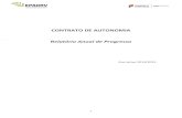CONTRATO DE AUTONOMIA Relatório Anual de Progresso Anual de... · 2019. 7. 30. · Na sequência do Contrato de Autonomia assinado em 14 de outubro de 2013, o presente Relatório