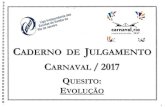 LLL carnaval - LIESAliesa.globo.com/material/carnaval17/resultado/2017_PDFs... · 2017. 3. 17. · G.R.E.S. Paraiso do Tuiuti G.R.E.S. Academicos do Grande Rio G.R.E.S. Imperatriz