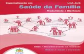 Especialização em UNA-SUS Saúde da Família · realidade da comunidade para o trabalho na Estratégia Saúde da Família, tanto em termos contextuais (a partir de informações