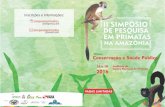 simposioprimatas. II SIMPÓSIO wordpress.com ...crmvpa.org.br/arquivos/File/Folder_simposio_primatas_2016.pdfApresentação: “Endocrinologia e conservação em primatas não-humanos”.