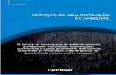 SERVIÇOS DE ADMINISTRAÇÃO DE AMBIENTEde servidores, locais de execução dos serviços e demais requisitos específicos do órgão, para definição de escopo e dimensionamento