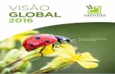 VISO GOA - Valorfito · 1 VALORFITO - Sistema Integrado de Gestão de Embalagens e Resíduos em Agricultura VISO GOA 2016 Proteger a biodiversidade, por amor à terra.