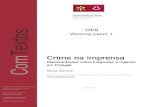 pa Textos Working paper 1 - cics.uminho.ptcics.uminho.pt/wp-content/uploads/2011/07/Working... · Crime na imprensa Representações sobre Imigrantes e Ciganos em Portugal Sílvia