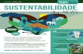 NÚMERO 1 | JUNHO | 2020 SUSTENTABILIDADE...O objetivo do projeto Sesc+ Sustentabilidade, do Sesc Rio, visa sensibilizar as pes-soas da importância do meio ambiente saudável˜para