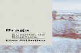 Bem-vindos a Braga 2020 - Eixo AtlánticoBem-vindos a Braga 2020 – Capital da Cultura do Eixo Atlântico. O municipio de Braga pretende afirmarse como Capital de Cultura e, nesa