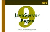 Java eXtreme Programming - Argo Navis · Se o servlet não existe ou é mais antigo, a página JSP será compilada para gerar novo servlet, em seguida, a requisição é repassada