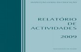RELATÓRIO DE ACTIVIDADES - IGEC · 2010. 6. 15. · 6 Relatório de Actividades 2009 ÍNDICE 53 PROGRAMA VI – ACTIVIDADE INTERNACIONAL 54 VI.1 Conferência Internacional Permanente
