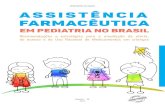 Assistência Farmacêutica em Pediatria no Brasil ...ibes.med.br/portfolio/1492007003.pdf · Ministério da saúde secretaria de Ciência, tecnologia e insumos estratégicos departamento