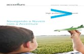 Navegando a Nuvem com a Accenture · em Nuvem), um recente relatório de pesquisa do Accenture Institute for High Performance, mais da metade dos 700 ... e-commerce, serviços de