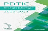 PDTIC/UNILA - 2019-2021...Karis F. Diedrich e José A. Welter Neto Revisado: • 8.2 Critérios de priorização • 9 Capacidade estimada de execução da TIC • 10 Plano de metas