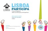 II Fórum Regional Rede de Autarquias Par6cipa6vas Paços do ...portugalparticipa.pt/...data/.../files/LisboaParticipa-compressed.pdf · Lisboa foi a primeira Capital Europeia a implementar