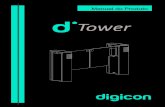 Tower - Grupo Digicon · PDF file 1º Pela tampa de vidro superior: dá acesso aos leitores, pictogramas e placa do motor; 2º Pela porta lateral interna: dá acesso a Placa controladora,
