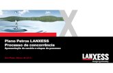 Plano Petros LANXESS Processo de concorr£¾ LANXESS convida a Petros e outras EFPCs para participarem