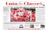 “A emancipação dos trabalhadores será obra dos próprios ... · Jornal da Esquerda Marxista/Tendência do Partido dos Trabalhadores - Ano IV - Edição 30 - De 15/04 a 15/05/2010