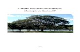 Cartilha para arborização urbana Município de Guaíra, SP · PDF file Cartilha para arborização urbana Município de Guaíra, SP 2018 . Apresentação: A arborização urbana
