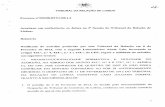 TRIBUNAL DA RELAÇÃO DE LISBOA · Tal pronúncia do Tribunal da Relação de Lisboa no acórdão de 6 de Fevereiro de 2013, em infidelidade ao por si já anteriormente decidido pelo