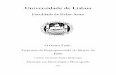 Universidade de Lisboarepositorio.ul.pt/bitstream/10451/9043/2/ULFBA_TES609.pdf · 2013 . Universidade de Lisboa . Faculdade de Belas-Artes . O Outro Fado. Propostas de Reprogramação
