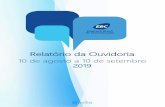 Relatório da Ouvidoria - Agência Brasil · A parcela do público que responde { pesquisa de satisfaç~o do e-OUV é pequena, mas ilustrativa do bom atendimento que a EBC oferta