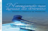 Navegando nas águas do Direito 1 · Rubens Galdino da Silva NAVEGANDO NAS ÁGUAS DO DIREITO - Teoria e prática de pesquisa - 2002 FAI – FACULDADES ADAMANTINENSES INTEGRADAS RUA