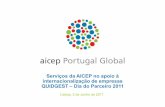 Serviços da AICEP no apoio à internacionalização de ... · sistemas de informação que criam vantagens competitivas para as organizações. É detentora do título PME Líder