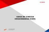 GUIA DE CURSO ENGENHARIA CIVIL - Portal FMU · 2019. 5. 8. · ESTRUTURA DE CONCRETO I Estuda os fundamentos do concreto, das ações, combinações de ações e estados limites.