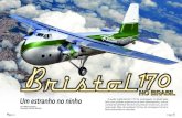 Bristol 170varigvirtual.com.br/partiu/FLAP_junho_2014.pdf · 2019. 8. 4. · Um estranho no ninho O avião inglês Bristol 170 foi empregado no Brasil pela Real com grandes esperanças