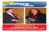 Jornal Rotary julho 2012 - Rotary accao/jornal_n22.pdf subscreva a newsletter do Rotary para ﬁcar a par de todas as novidades. JULHO > AGOSTO 2012 ROTARY EM ACÇÃO 5 No passado