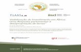 Viabilização do Investimento em África: Uma Resposta ... · aráveis e água. O Fórum da África encoraja o Parlamento Pan-Africano a continuar envolvendo os seus colaboradores,