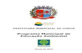 Programa Municipal de Educação Ambiental · Federal do Estado de São Paulo, Adhemar de Barros, a pedido do Prefeito Municipal Dr.José Miraglia ocorreu à mudança do nome de Bica