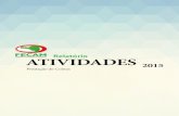Relatório ATIVIDADES - Federação Catarinense de Municípios · Relatório de Atividades - 2015 Editorial 2015 foi o ano em que a fragilidade do modelo de Sistema Federativo do