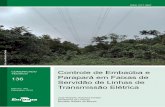 Controle de Embaúba e Servidão de Linhas de · (Barbosa et al., 2003), merecem aten-ção especial na manutenção das faixas de servidão. Para a manutenção da faixa de ser-vidão,