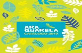 New CATÁLOGO araquarela 2019 V3 · 2019. 4. 24. · A Araquarela surgiu da vontade de criar jogos e brinquedos educativos com a cara do Brasil, aproximando as crianças da cultura