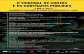 Cartaz O Tribunal de Contas e os contratos públicos v3 · Eurico Pereira Lopes (Juiz-Conselheiro do Tribunal de Contas) Conclusões e encerramento do colóquio 2 MAIO 2017 AUDITÓRIO