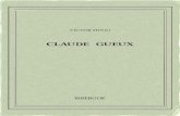 Claude Gueux - Bibebook€¦ · VICTORHUGO CLAUDE GUEUX 1834 Untextedudomainepublic. Uneéditionlibre. ISBN—978-2-8247-1069-3 BIBEBOOK
