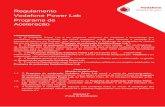 Regulamento Vodafone Power Lab Programa de Aceleraçãolabslisboa.pt/wp-content/uploads/Regulamento_VodafonePowerLab.pdf · 4.10.A fase de lançamento acima descrita pode prever a