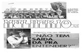 ENTREVISTA COM UMA PRESIDIÁRIA - FCC · Abra- ços. Wüma Lessn - Secretária Direto- ra - da Casa da Mulher do Nordeste Recife, PE. ... Adoramos o jornal, especial- mente as matérias