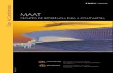 MAAT - Projeto de referência para a Contimetra2 Porto tel. 229 774 470 arcondicionado@sistimetra.pt OnovoMuseudeArte,ArquiteturaeTecnologia(MAAT)ésemdúvidauma maior valia no campo