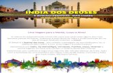 ROTEIRO ÍNDIA DOS DEUSESgirlsgo.com.br/wp-content/uploads/2017/09/Roteiro-India-Deuses-Di… · 06/11 ter Vrindavan – Day Tour 07/11 qua Varanasi – Celebração Diwali 08/11