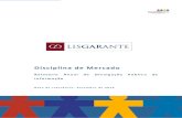 Relatório de Disciplina de Mercado 2015 - Lisgarante · 2017. 12. 22. · RELATÓRIO DISCIPLINA DE MERCADO Lisgarante – Sociedade de Garantia Mútua, S.A. 4 / 27 1.1 Agrogrante