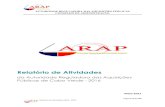 Relatório de Atividades - ARAP...A atividade da ARAP tem sido marcada pela sua capacidade de execução em várias áreas de intervenção no setor da contratação pública cabo-verdiana,