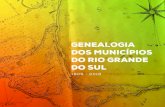 GENEALOGIA DOS MUNICÍPIOS DO RIO GRANDE DO SUL · A partir de uma árvore genealógica, este livro apresenta os vários momentos das emancipações municipais, suas gerações e