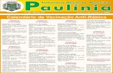 Calendário de Vacinação Anti-Rábica · mento S.A. de cancelamento do projeto "Arroz com Feijão", contemplado pelo Fundo Municipal de Cultura e pelo Mecenato Subsidiado, acolhido